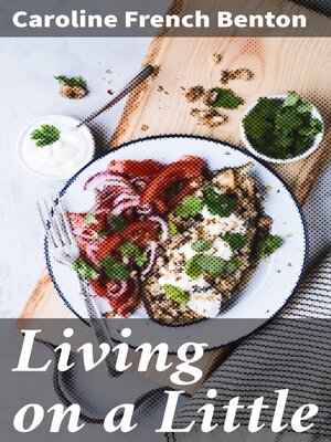 cover image of Living on a Little
